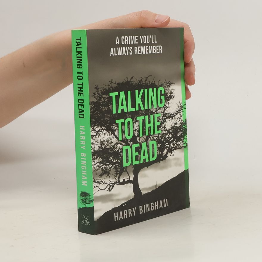 Harry Bingham Talking to the Dead
