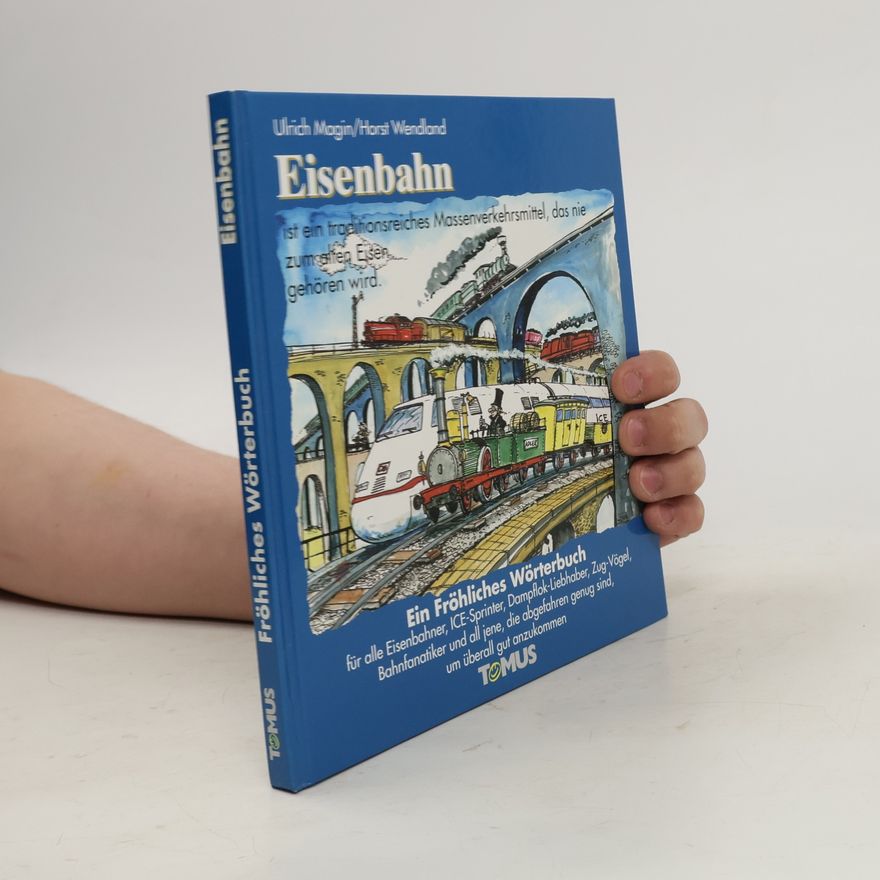 Ulrich Magin Eisenbahn