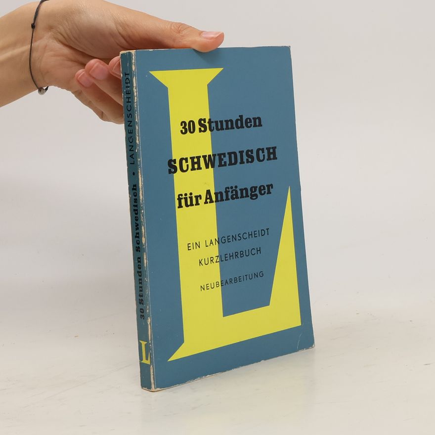 Autorenkollektiv 30 Stunden Schwedisch für Anfänger
