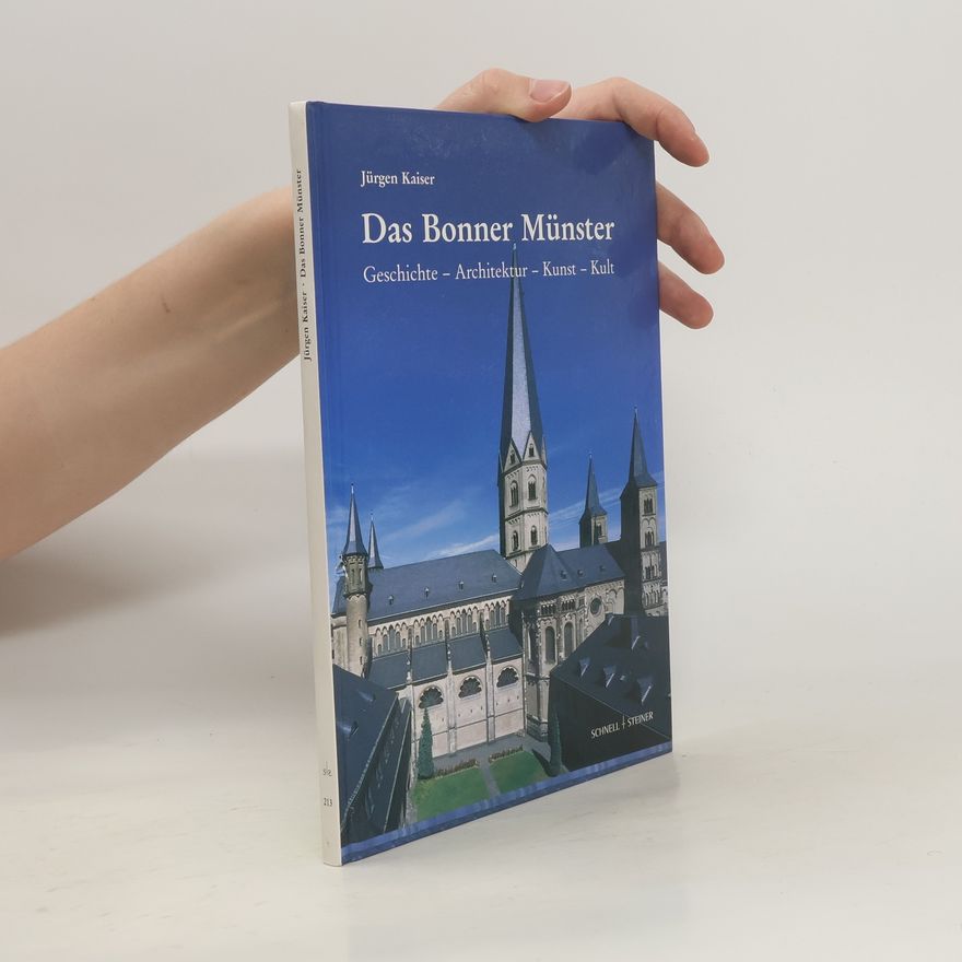 Jürgen Kaiser Das Bonner Münster