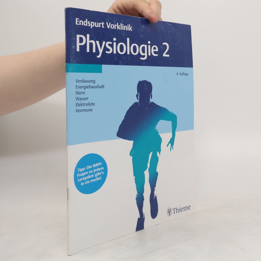Georg Thieme Verlag Endspurt Vorklinik: Physiologie 2