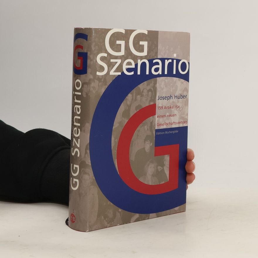 Joseph Huber GG-Szenario