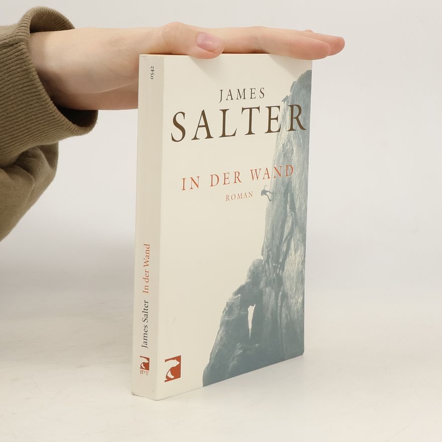 James Salter In der Wand