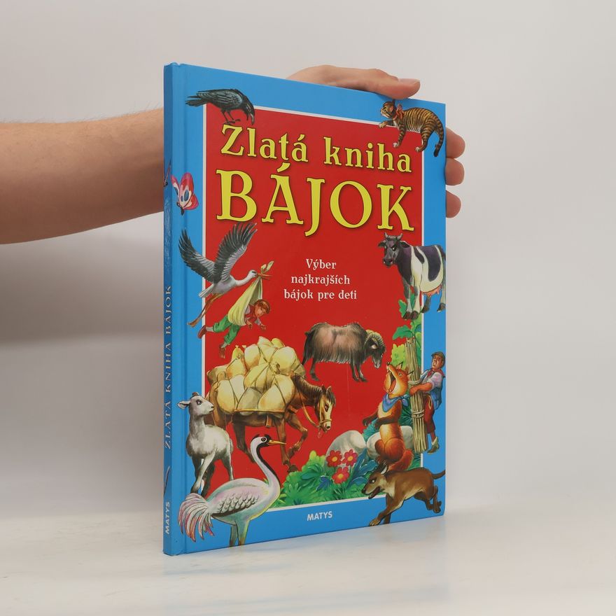 Kolektív autorov Zlatá kniha bájok