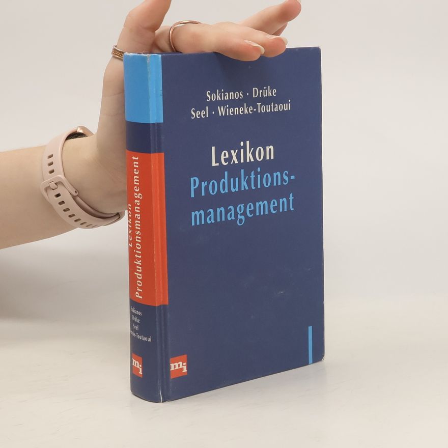 Nicolas Photios Sokianos Lexikon Produktionsmanagement