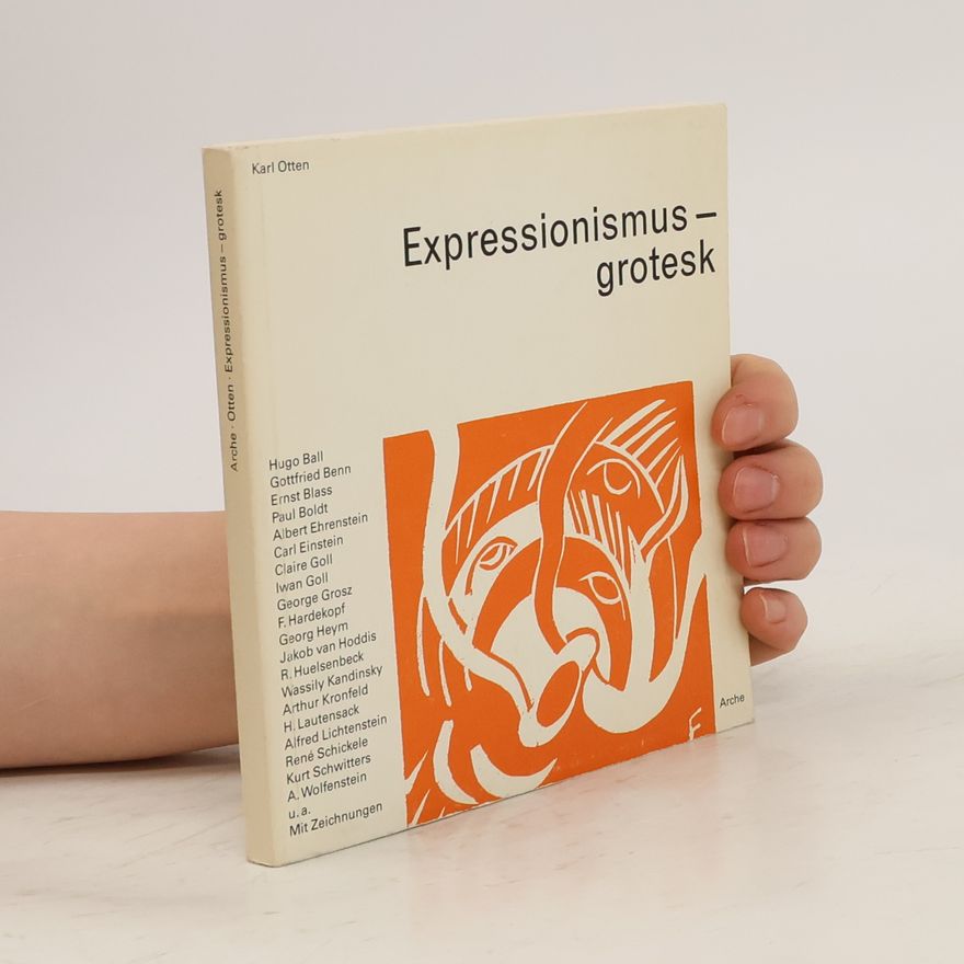 Karl Otten Expressionismus - grotesk