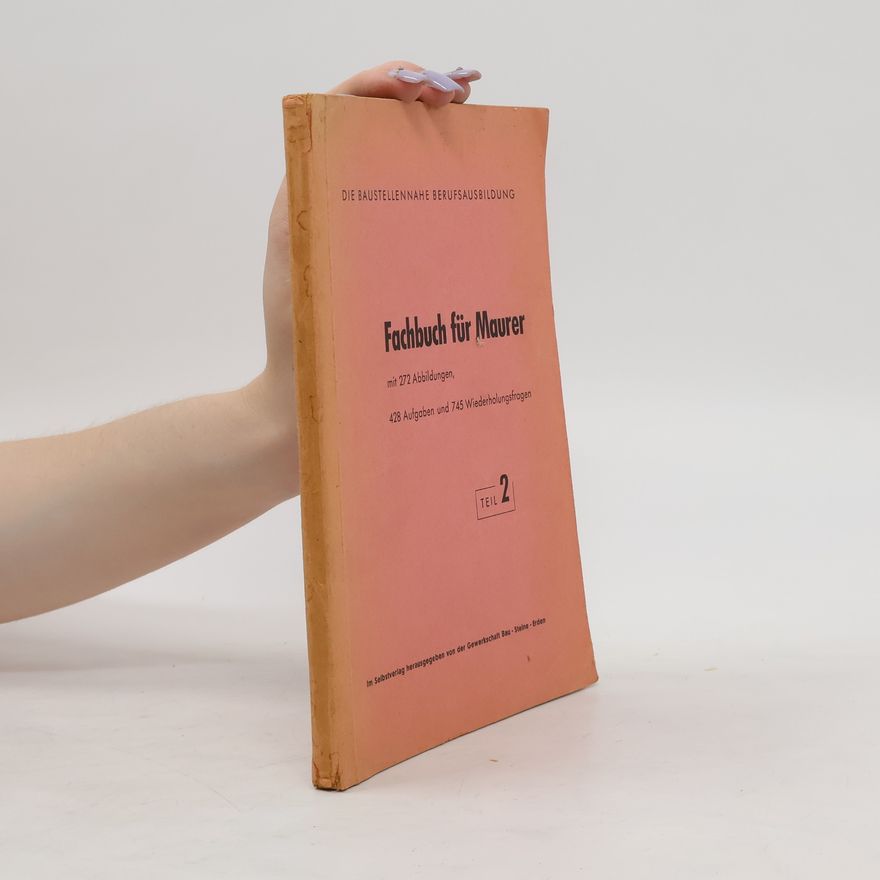 Kolektiv autorů Fachbuch für Maurer. Teil 2