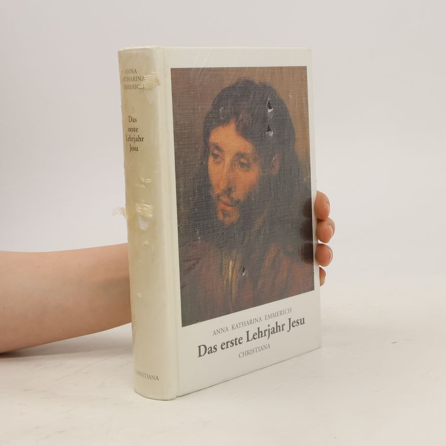 Clemens Brentano Das erste Lehrjahr Jesu