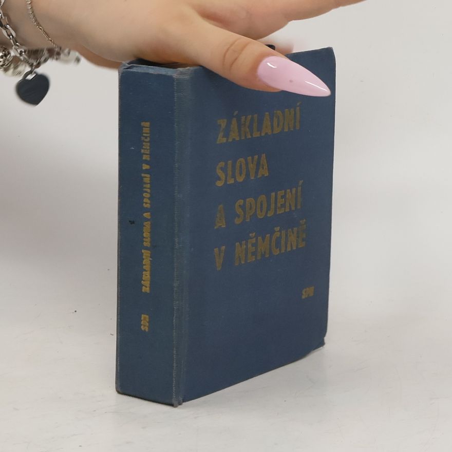 Tscheková Hana Základní slova a spojení v němčině