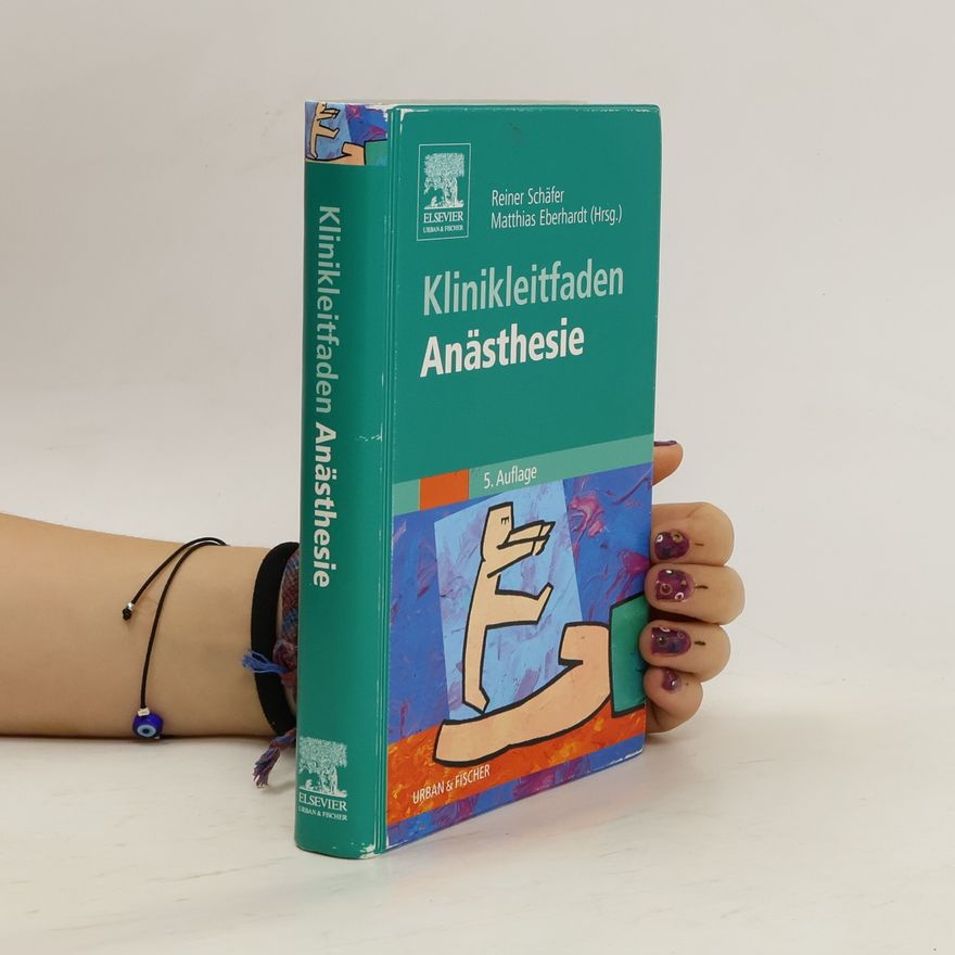 Reiner Schäfer Klinikleitfaden Anästhesie