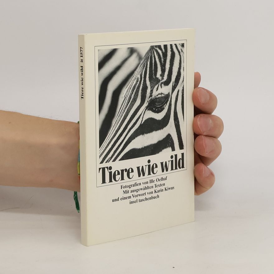 Karin Kiwus Tiere wie wild