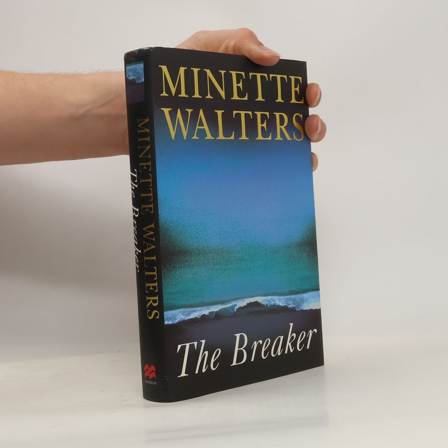 Minette Walters The Breaker