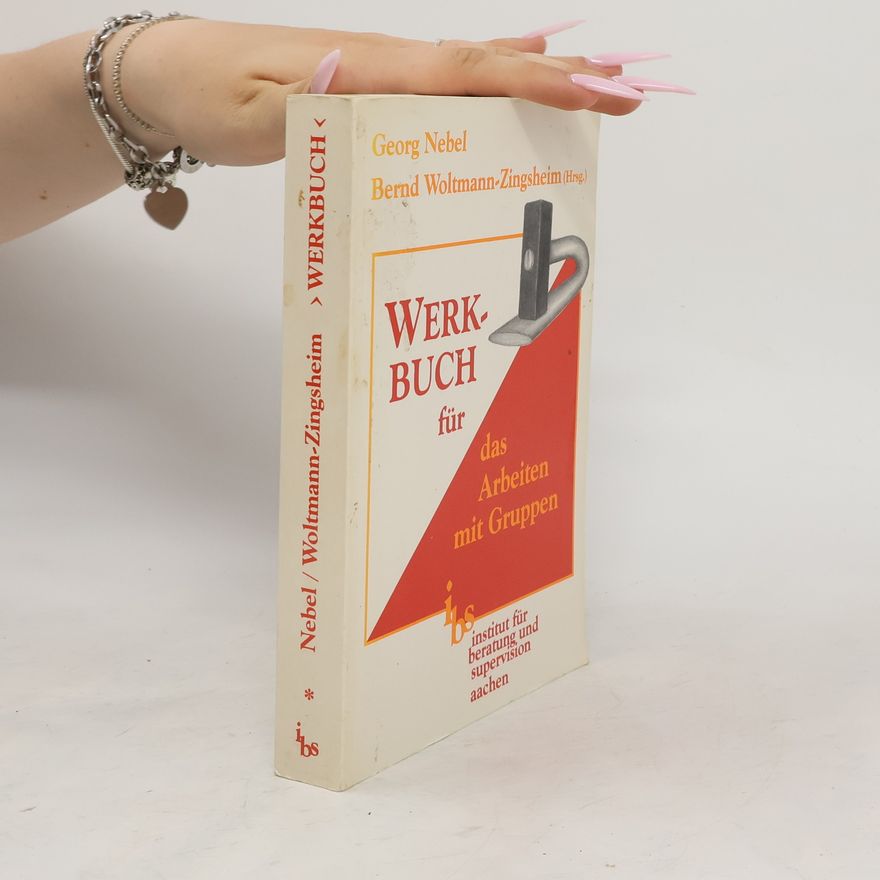Georg Nebel Werkbuch für das Arbeiten mit Gruppen