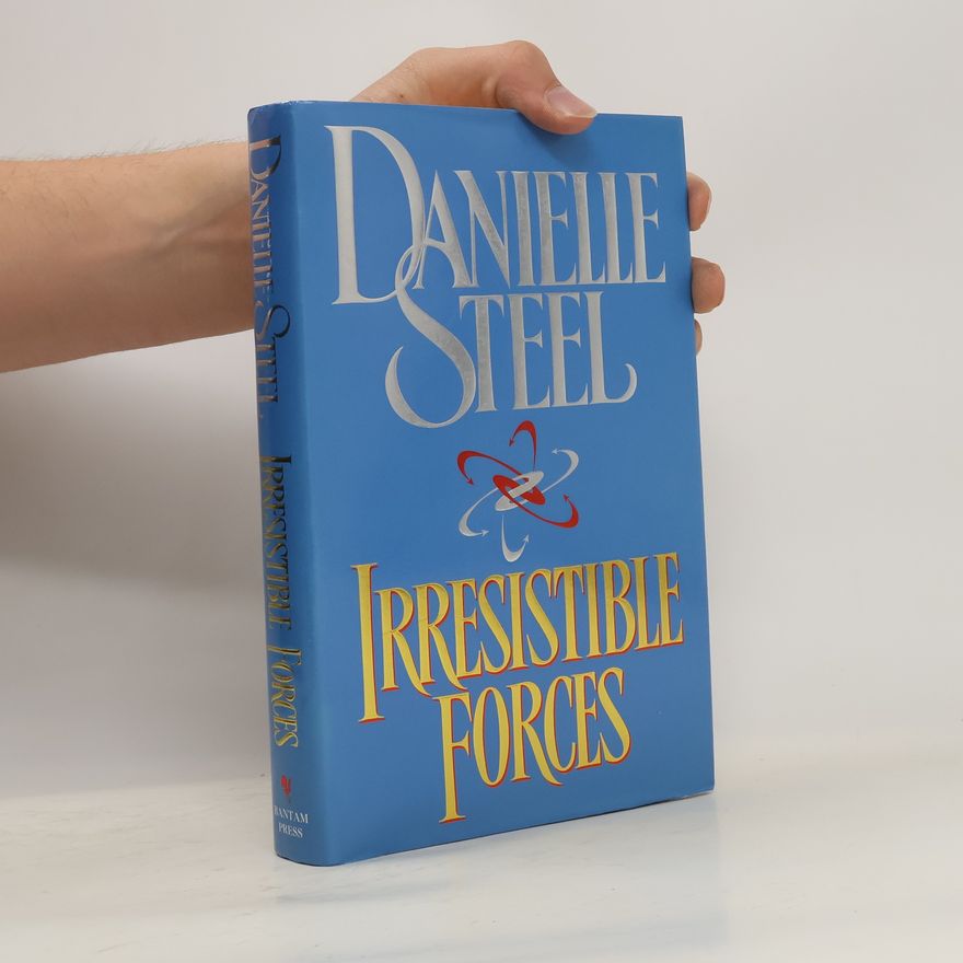 Danielle Steel Irresistible Forces