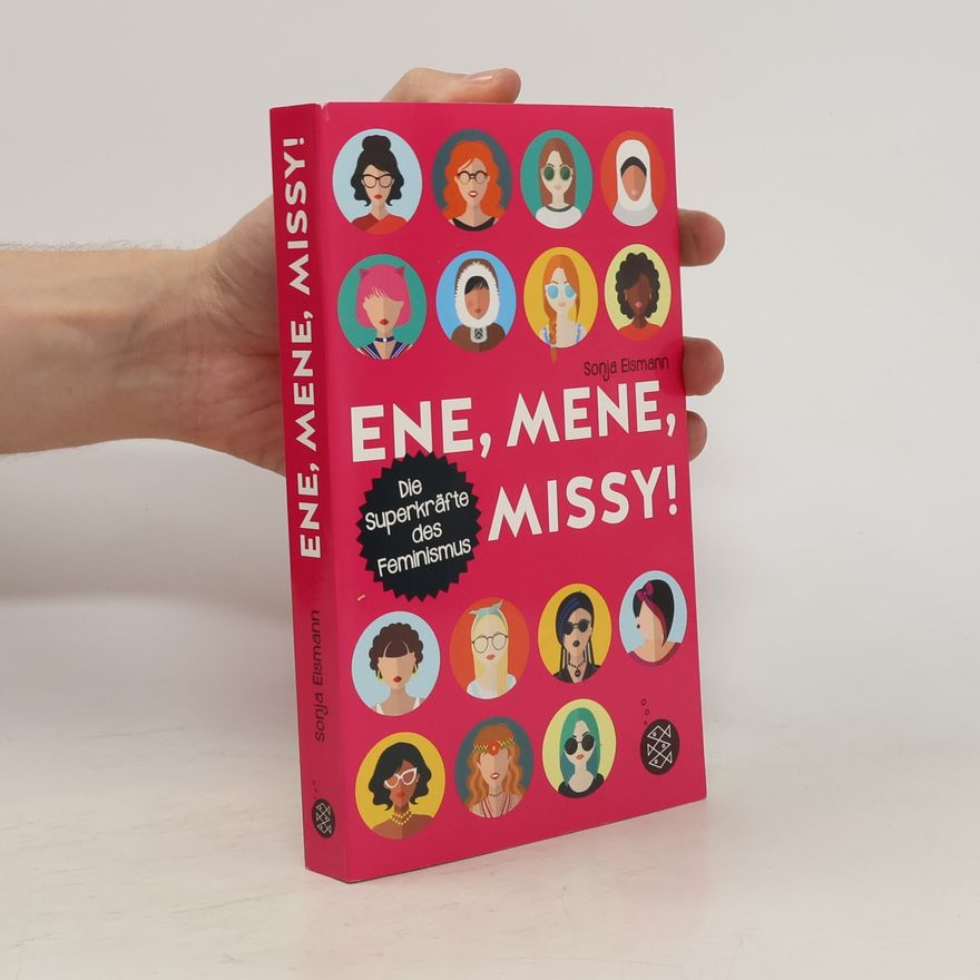 Sonja Eismann Ene, mene, Missy