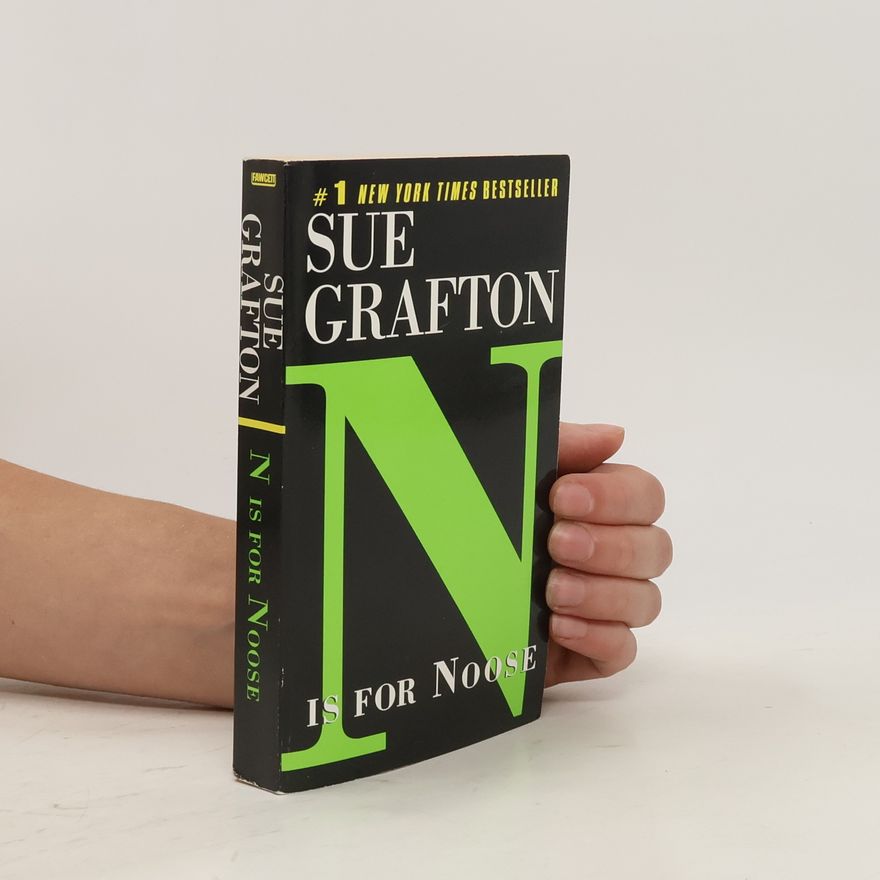 Sue Grafton N is for Noose