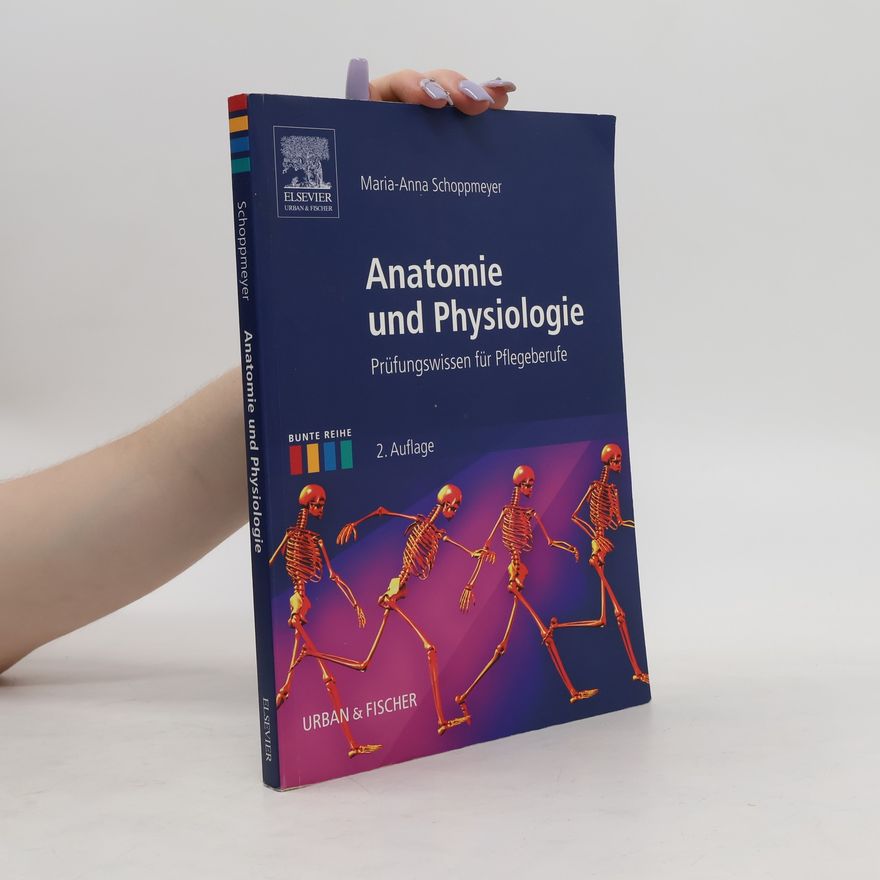 Maria Anna Schoppmeyer Anatomie und Physiologie