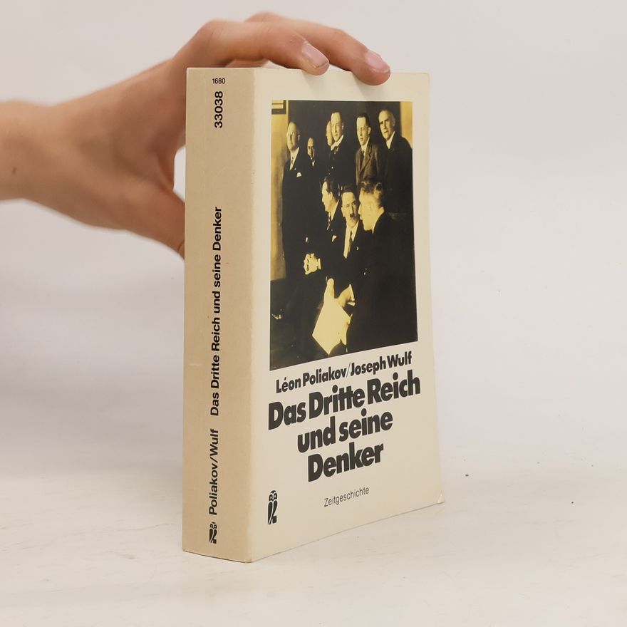 Léon Poliakov Das Dritte Reich und seine Denker