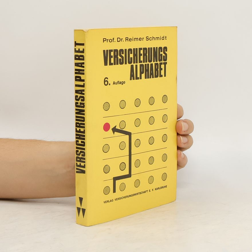 Reimer Schmidt Versicherungsalphabet