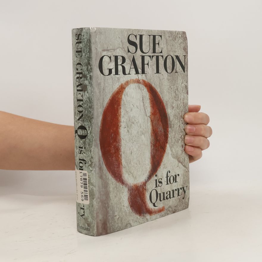 Sue Grafton Q is for Quarry