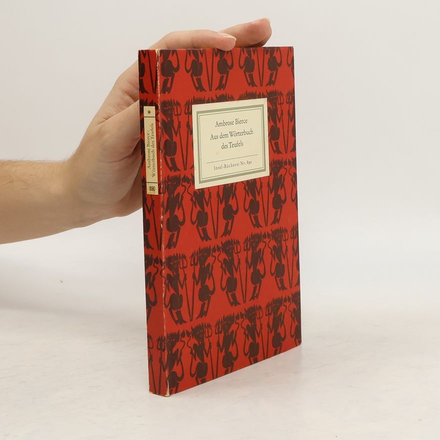 Ambrose Bierce Aus dem Wörterbuch des Teufels