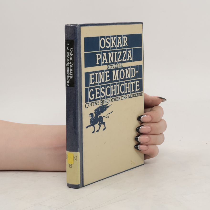 Oskar Panizza Eine Mondgeschichte