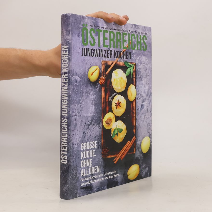 Kolektiv autorů Österreichs Jungwinzer kochen