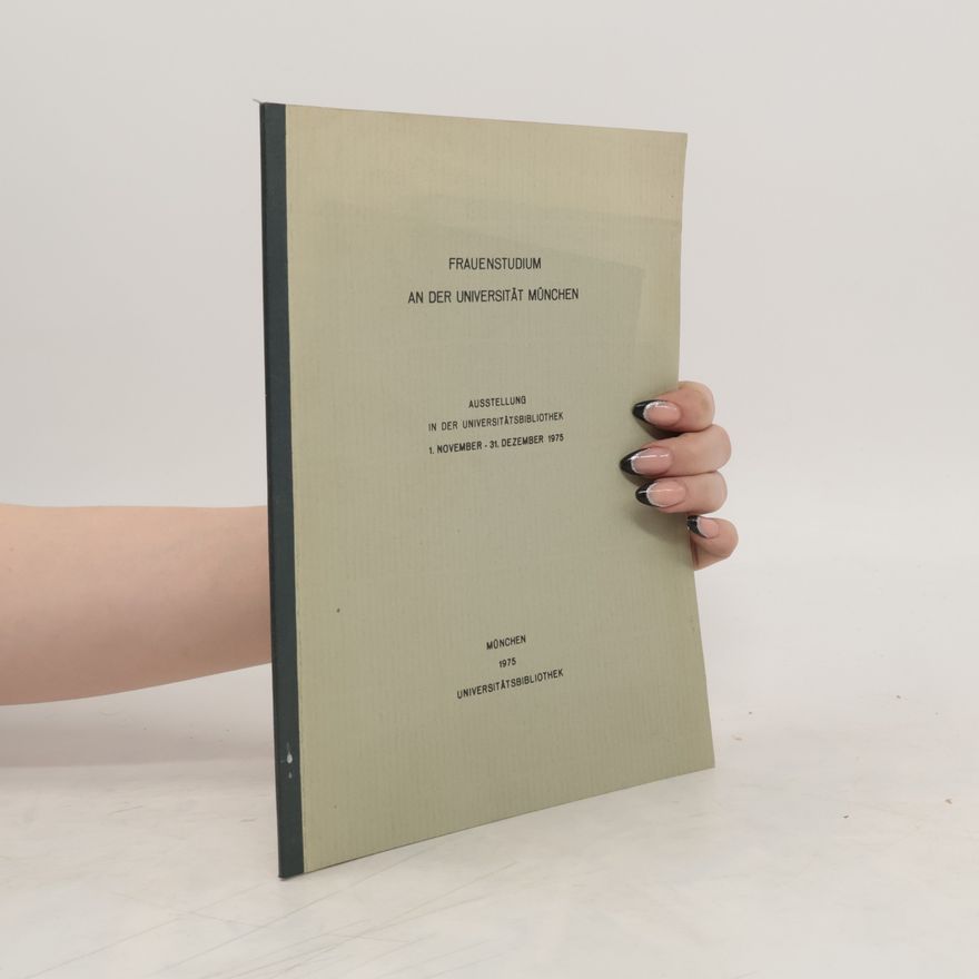 Autorenkollektiv Frauenstudium an der Universität München