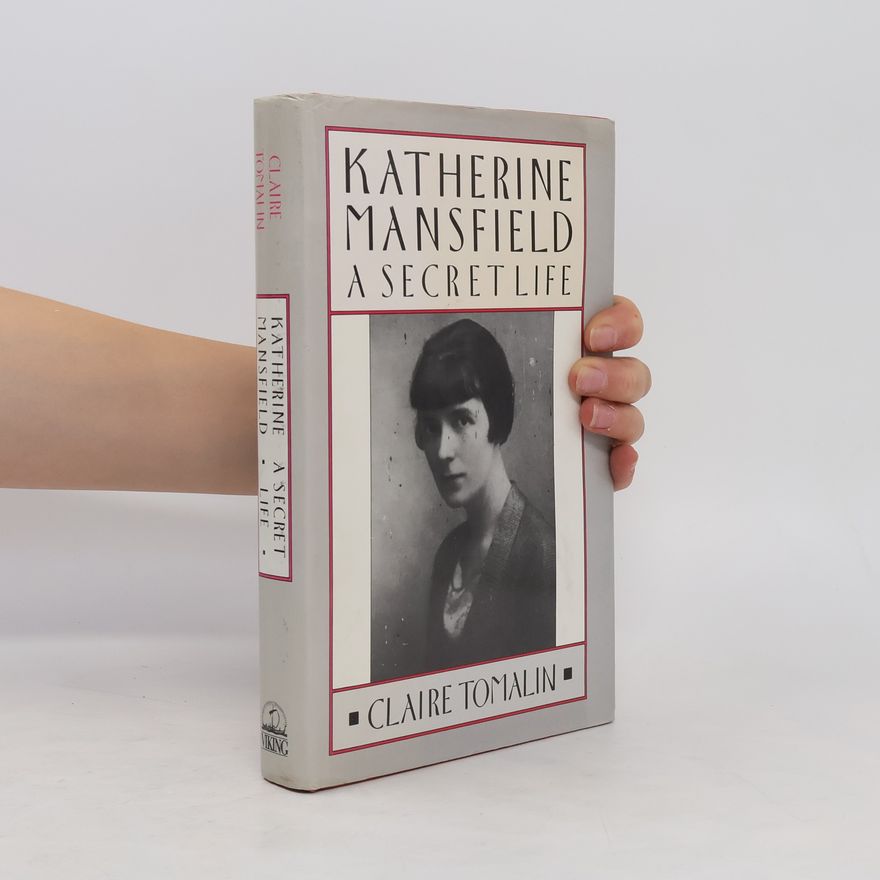 Claire Tomalin Katherine Mansfield