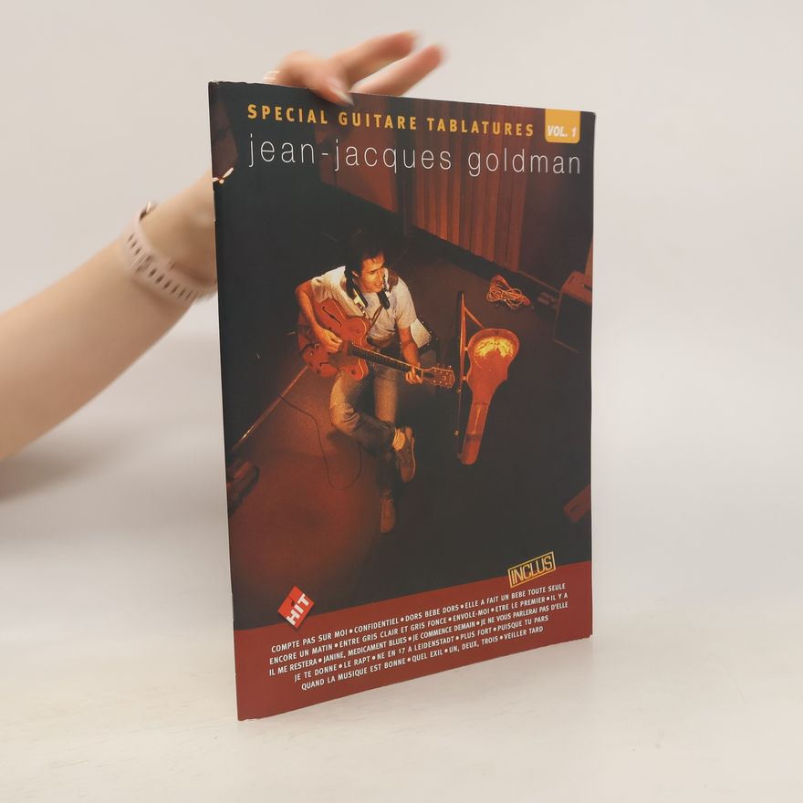 Jean Jacques Goldman Special guitare tablatures. Vol. 1