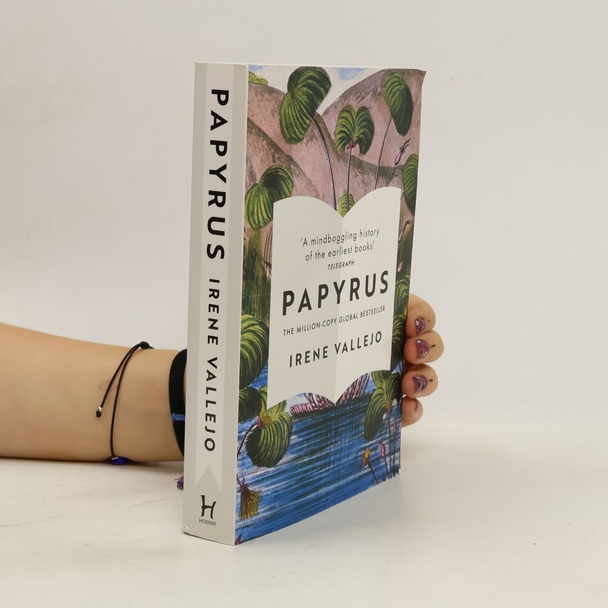 Irene Vallejo Papyrus