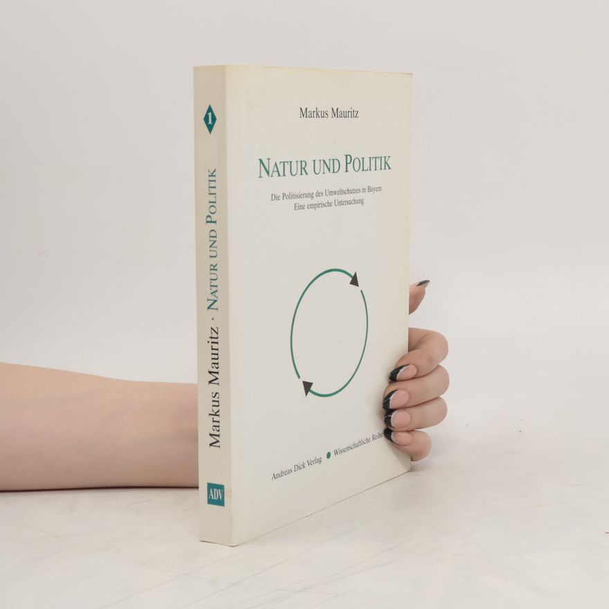 Markus Mauritz Natur und Politik