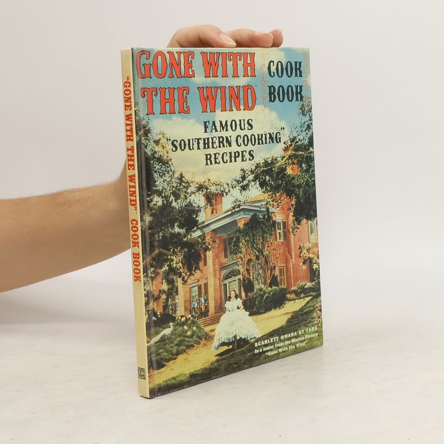 Autorenkollektiv Gone with the Wind: Cook Book