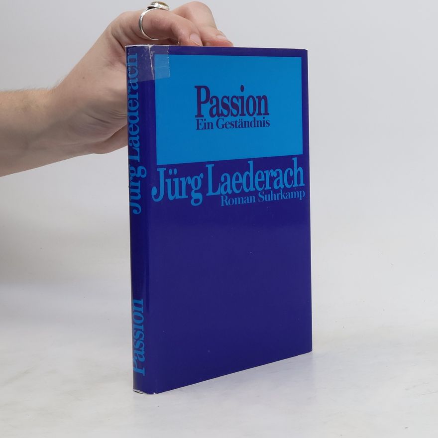 Jürg Laederach Passion