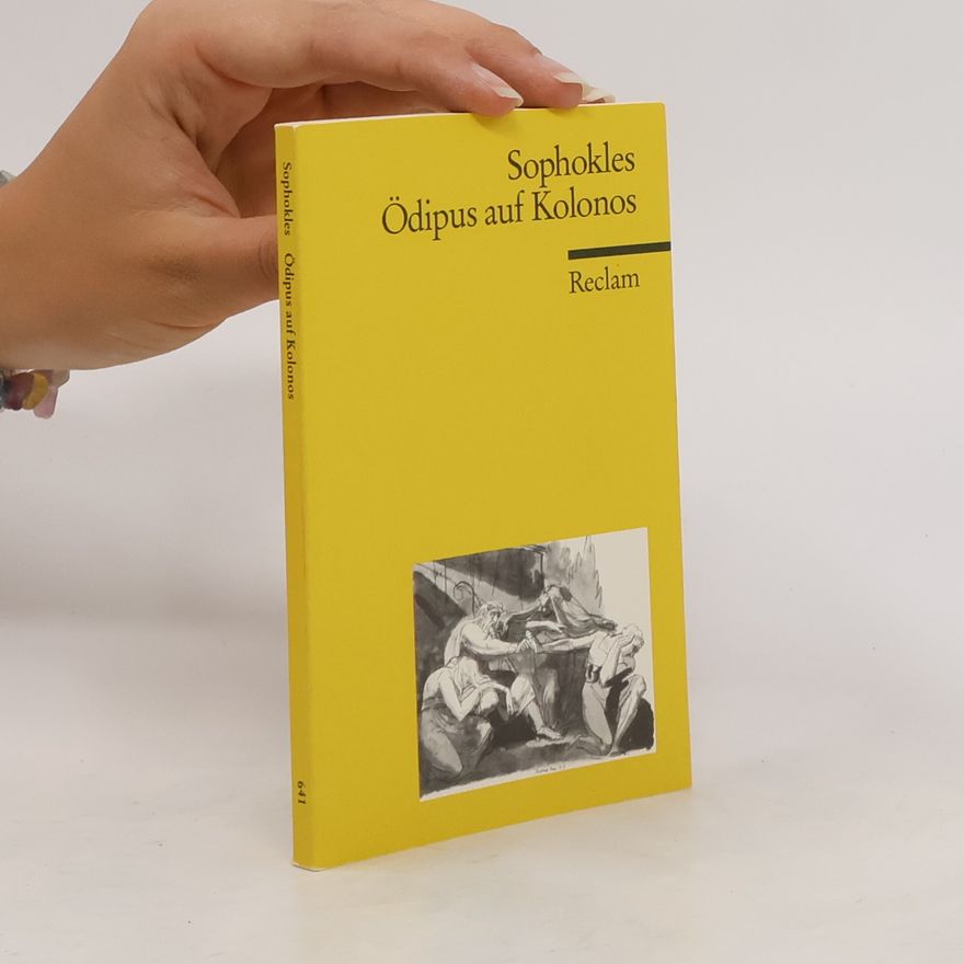 Sophokles Ödipus auf Kolonos