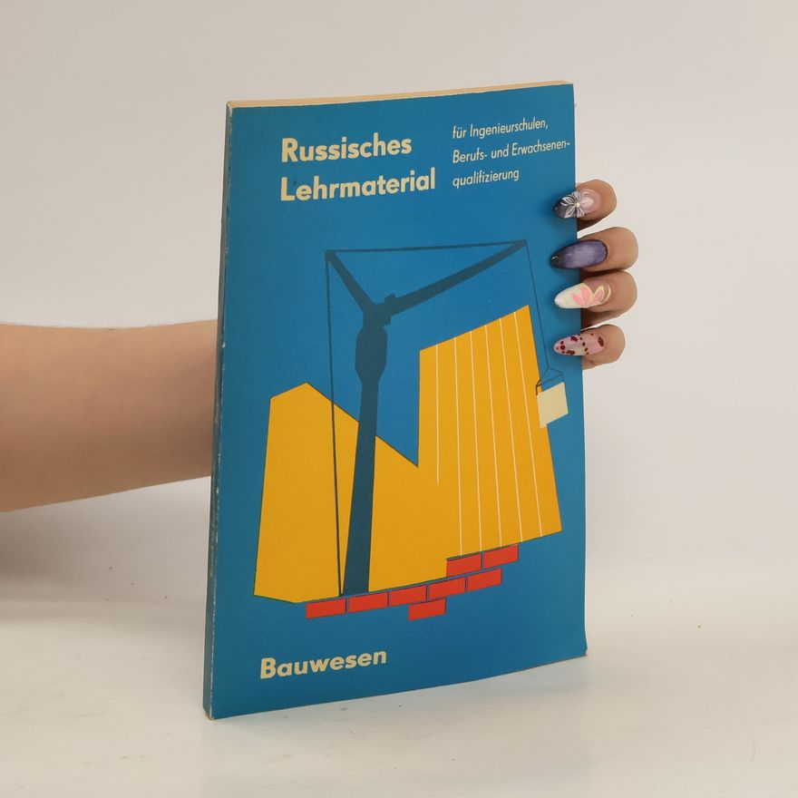 Autorenkollektiv Russisches Lehrmaterial. Bauwesen