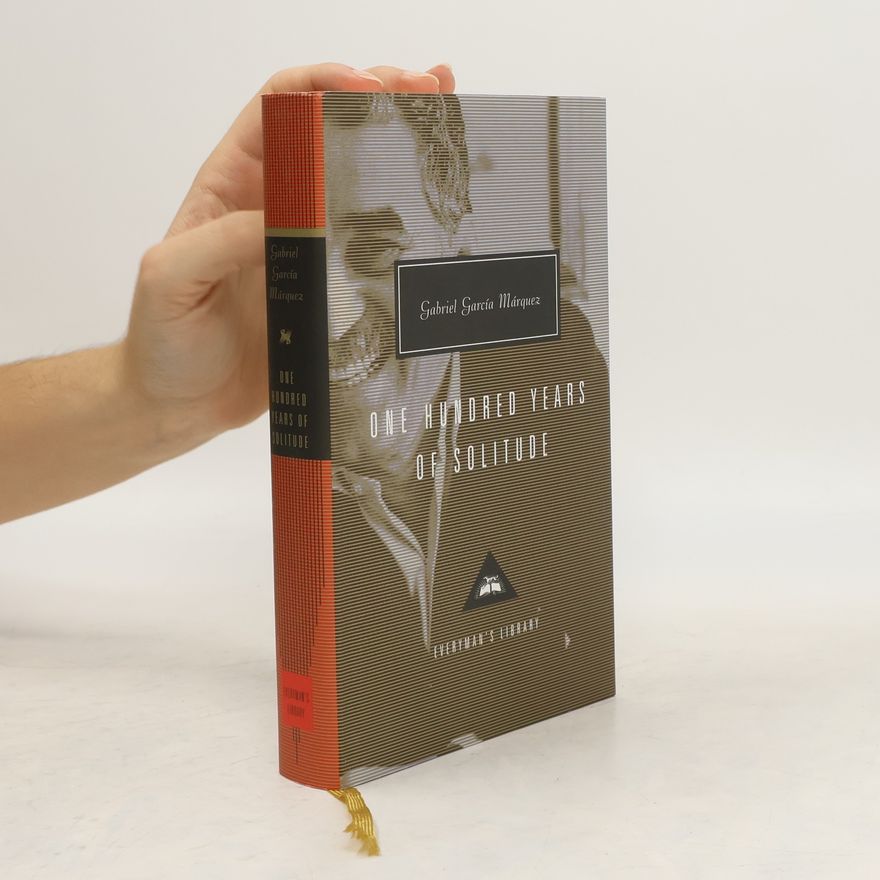 Gabriel García Márquez One Hundred Years Of Solitude