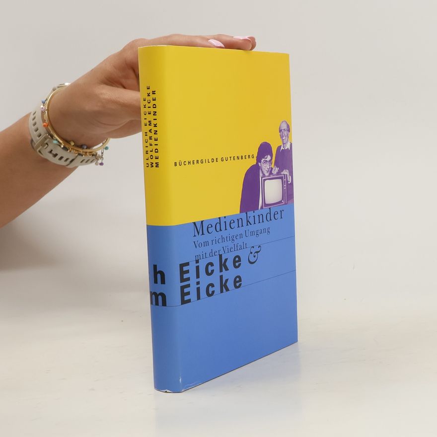 Ulrich Eicke Medienkinder