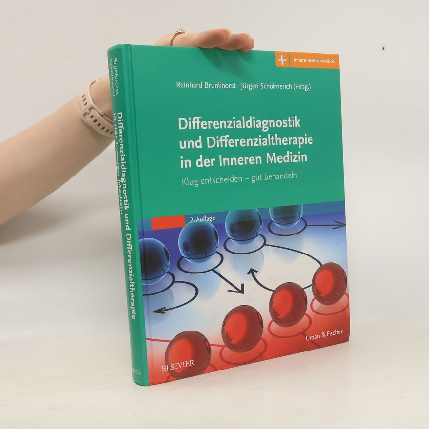 Reinhard Brunkhorst Differenzialdiagnostik und Differenzialtherapie in der inneren Medizin