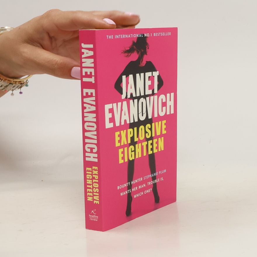 Janet Evanovich Explosive Eighteen