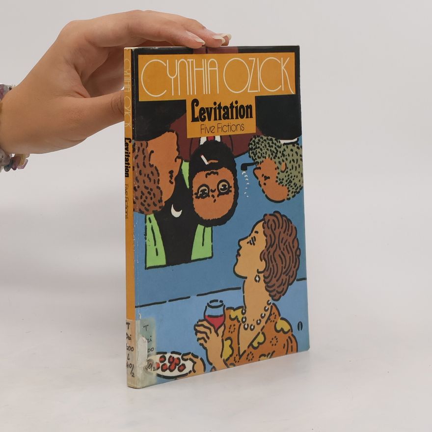 Cynthia Ozick Levitation