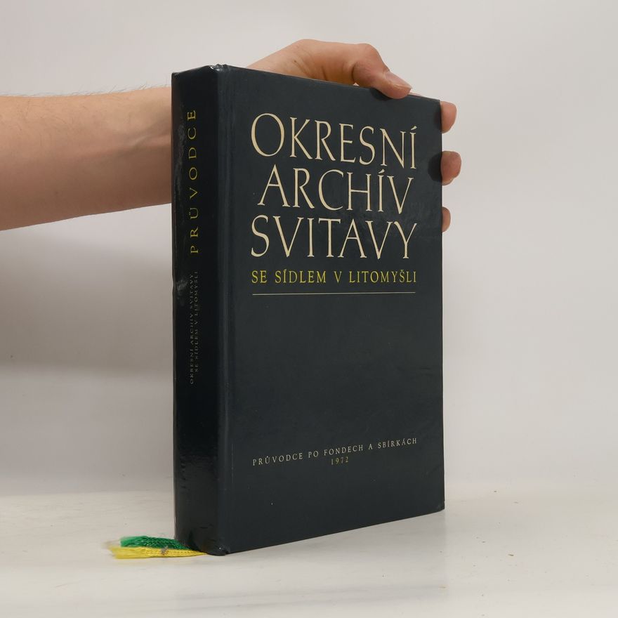 Jindřich Růžička Okresní archív Svitavy se sídlem v Litomyšli