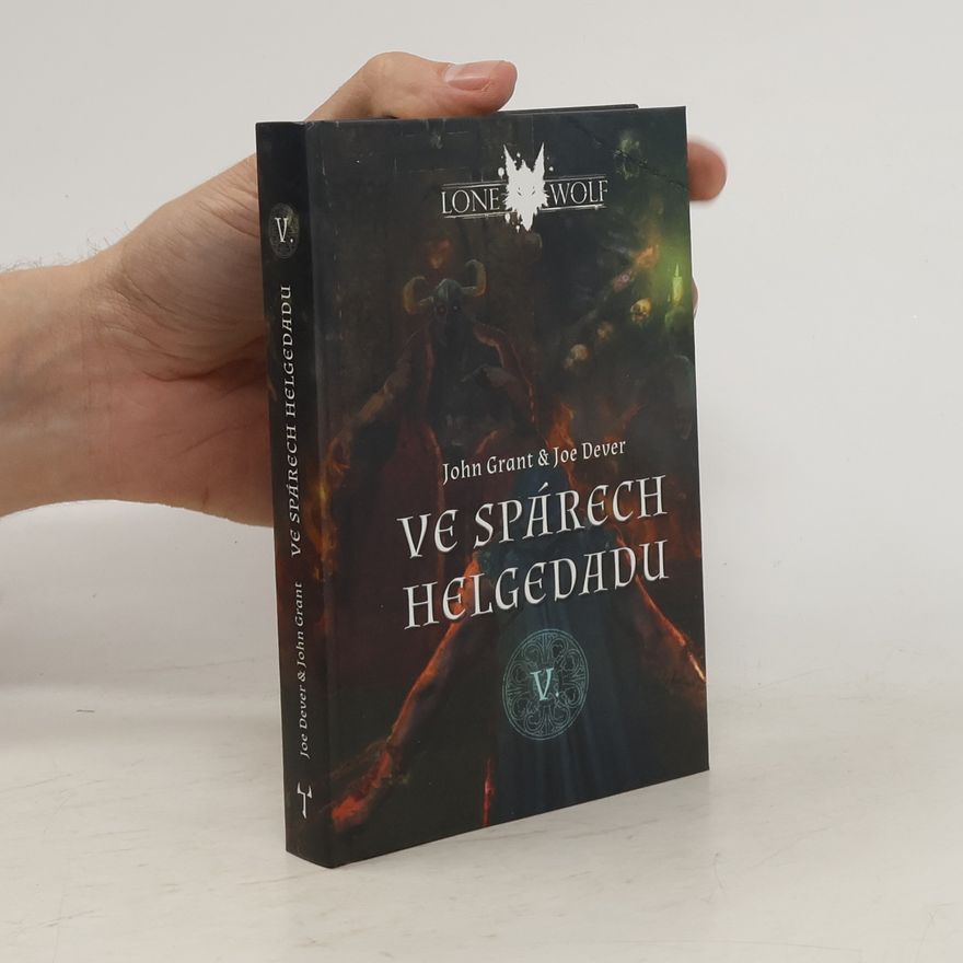 John Grant Legendy o Osamělém Vlkovi V. Ve spárech Helgedadu