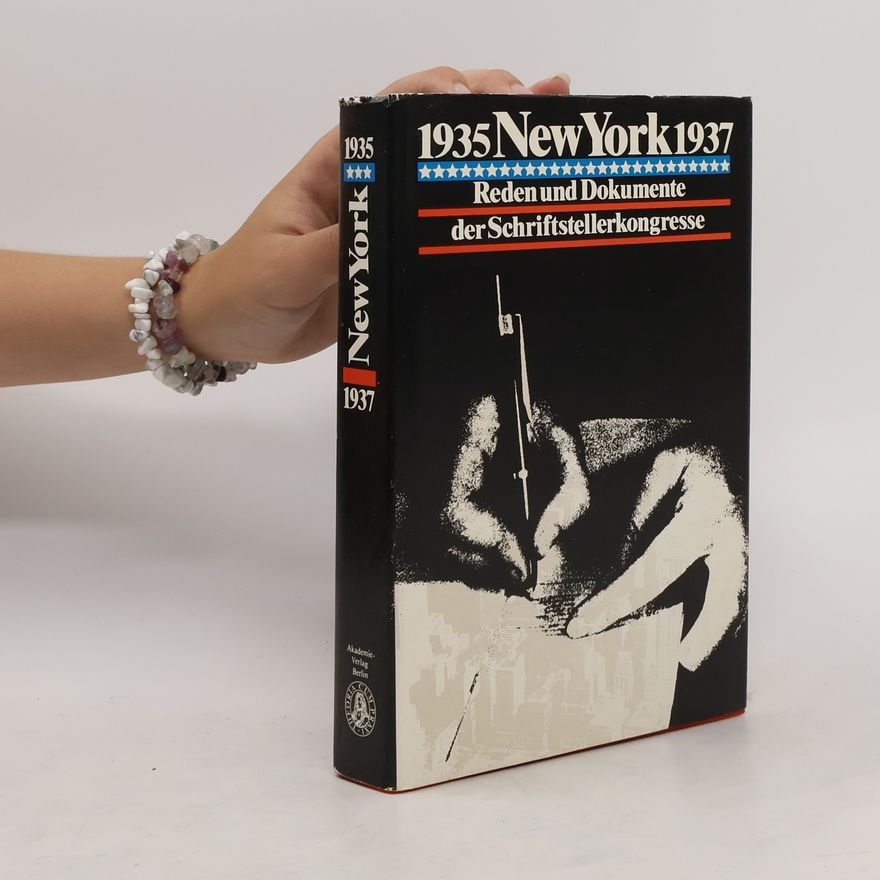 Autorenkollektiv New York : reden und Dokumente der Schriftstellekongresse