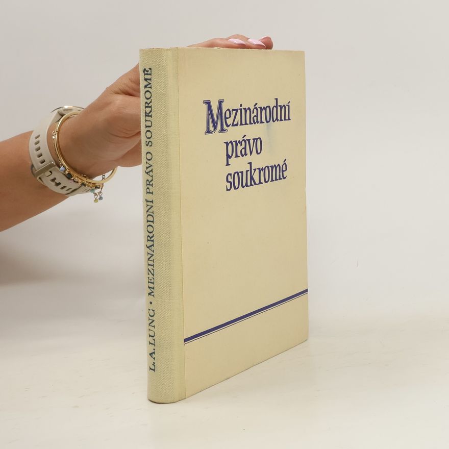 L. A. Lunc Mezinárodní právo soukromé