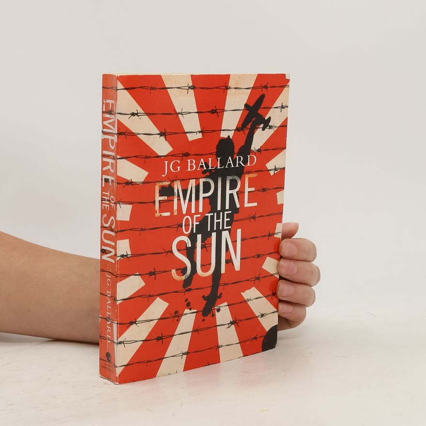J. G. Ballard Empire of the Sun