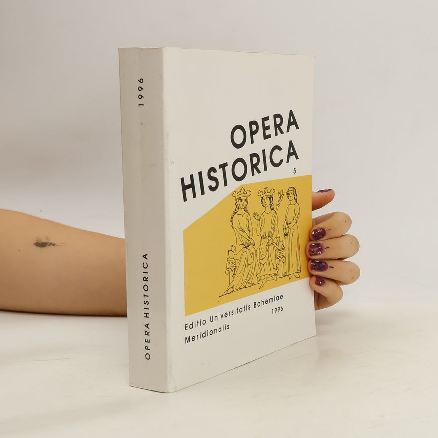 Kolektív autorov Opera Historica 5