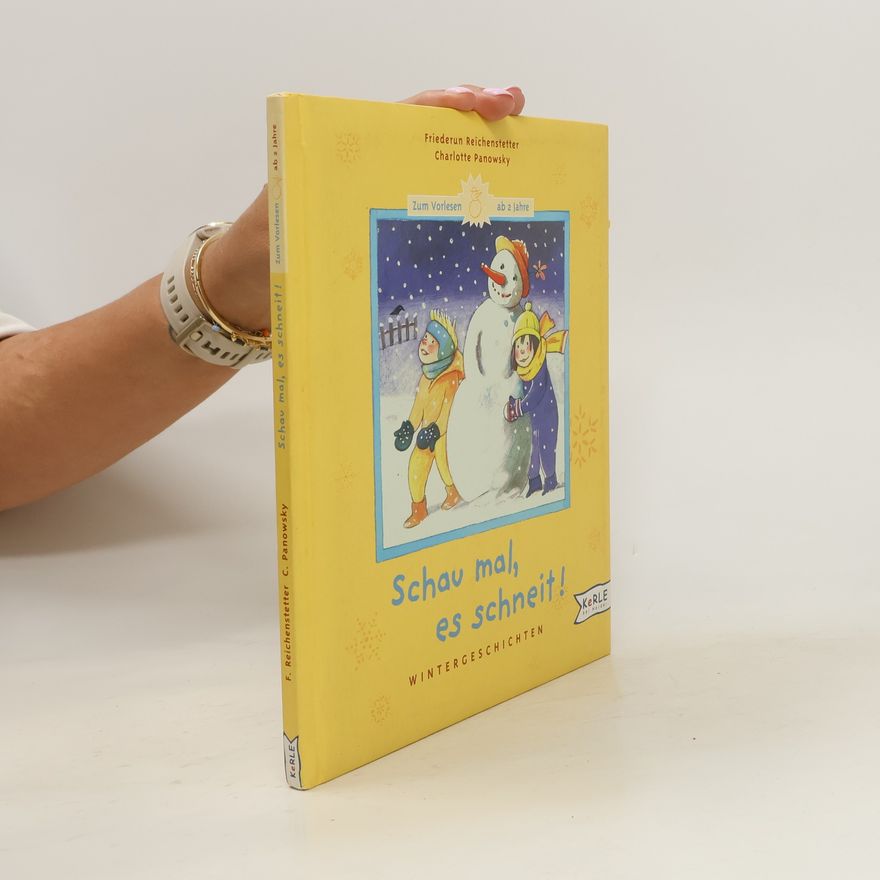 Friederun Reichenstetter Schau mal, es schneit!