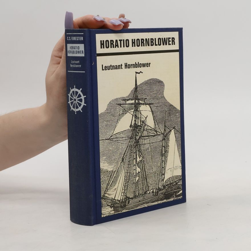 C. S. Forester Horatio Hornblower