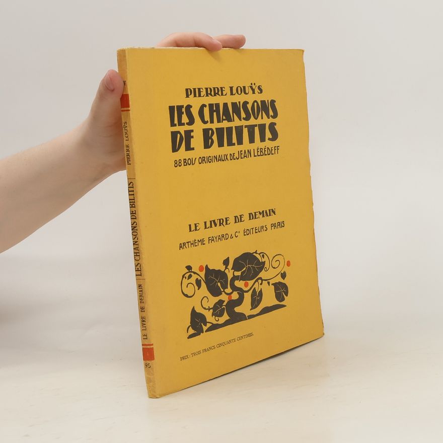 Pierre Louÿs Les chansons de Bilitis